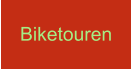 Biketouren