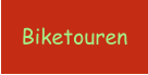 Biketouren