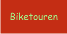 Biketouren